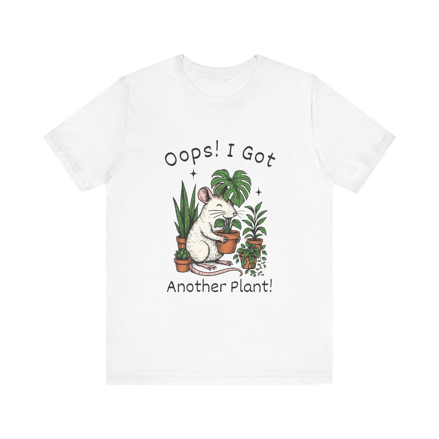 Plant Lover Shirt - Oops I Got Another Plant T-Shirt, Funny Gardening Tee, Cute Rat Graphic Top, Houseplant Parent, Gift for Plant Moms