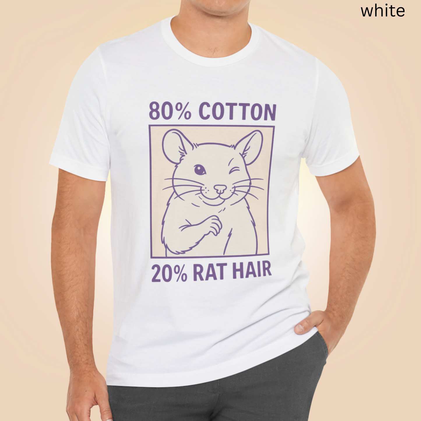 Rat Lover T Shirt - 80 Percent Cotton 20 Percent Rat Hair, Pet Owner Gift, Quirky Rodent Graphic Tee, Animal Humor Apparel