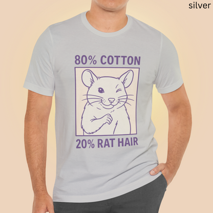 Rat Lover T Shirt - 80 Percent Cotton 20 Percent Rat Hair