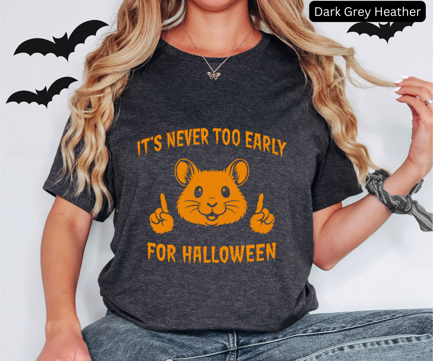 It is Never Too Early for Halloween Shirt - Funny Hamster T-Shirt, Cute Spooky Season, Graphic Tee, Halloween Lover Gift, Creepy Cute Top