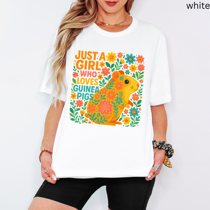 Just A Girl Who Loves Guinea Pigs