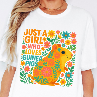 Just A Girl Who Loves Guinea Pigs