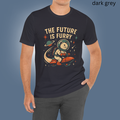 The Future Is Furry - Funny Space Retro Sci-Fi Graphic Tee