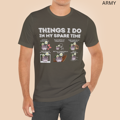 Chinchilla Lover T-Shirt - Spare Time Pet Owner Graphic Tee