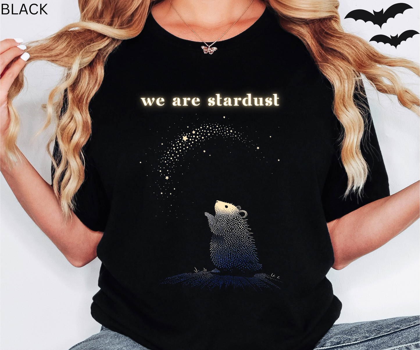 We Are Stardust T-Shirt - Cosmic Hamster Graphic Tee for Animal Lovers, Space Fans & Inspirational Quirky Gift Aesthetic Shirt