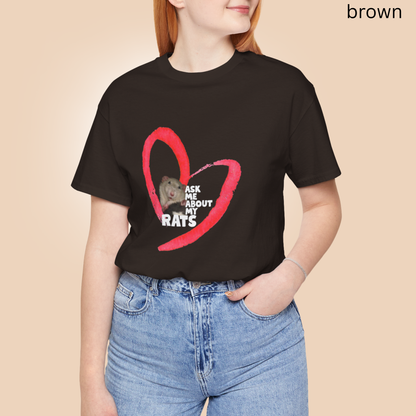Rat Lover T-Shirt - Ask Me About My Rats Graphic Tee