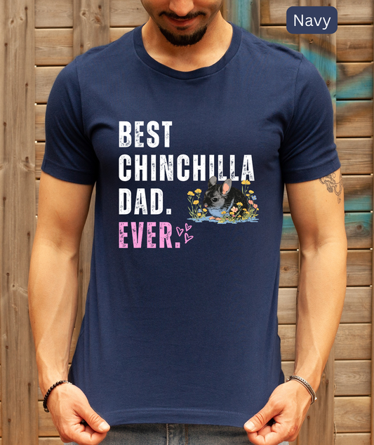 Chinchilla Dad T-Shirt - Best Chinchilla Dad Tee, Pet owners, Cute Pet Lover Gift, Chinchilla Owner Top, Animal Dad, Geek Gift
