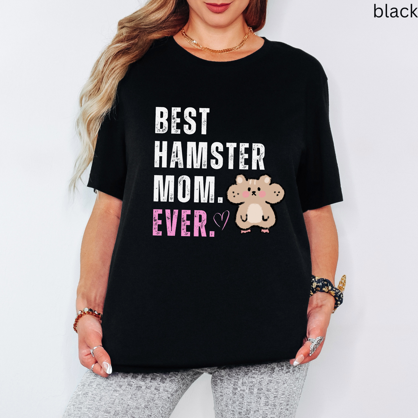 Best Hamster Mom Ever T Shirt, Cute Pet Lover Graphic Tee, Gift for Hamster Owners and Proud Pet Moms
