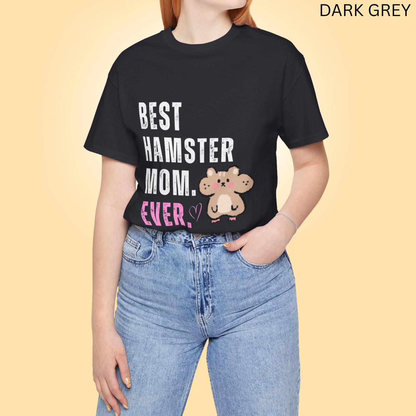 Best Hamster Mom Ever T Shirt, Cute Pet Lover Graphic Tee, Gift for Hamster Owners and Proud Pet Moms