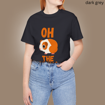 OH THE DRAMA T Shirt