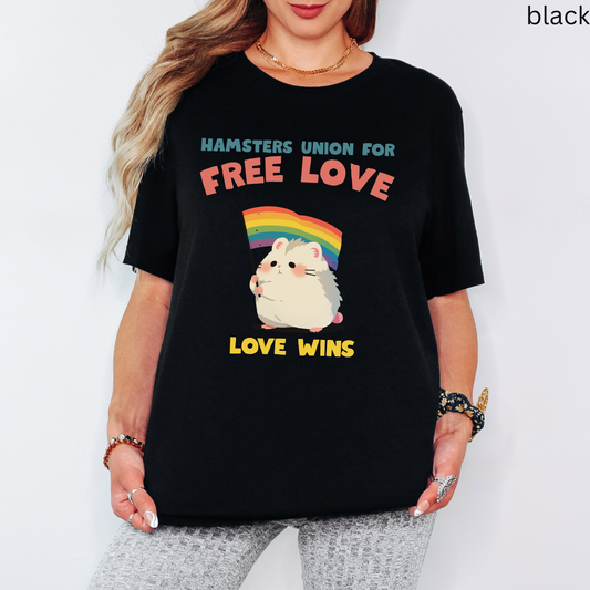 Pride T-Shirt - Hamsters Union for Free Love, Graphic Tee with Rainbow Flag, Cute Hamster Shirt LGBTQ+, Love Wins Gift