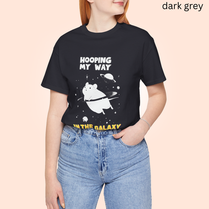 Hooping My Way in the Galaxy - Hamster in Space Tee