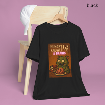 Zombie Hamster Shirt - Hungry for Knowledge Funny Brain