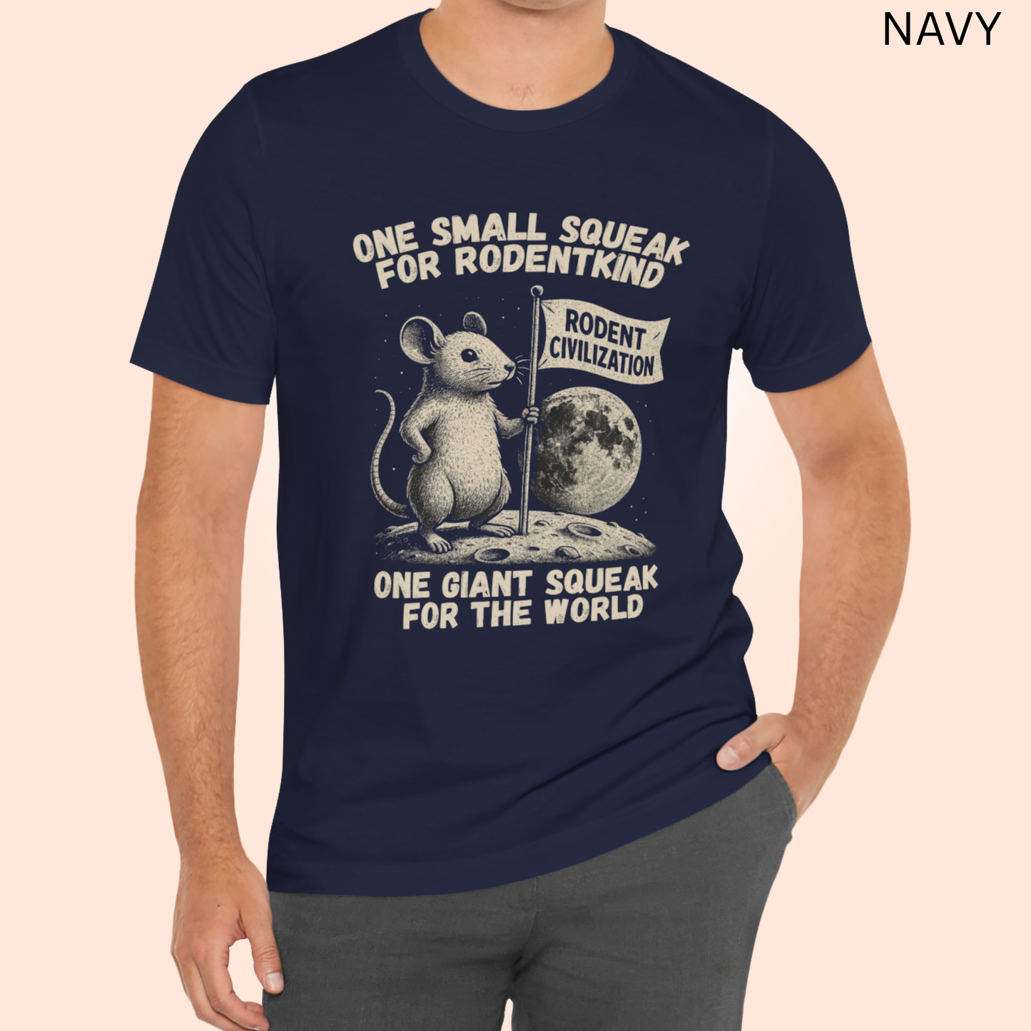 Funny Mouse Shirt -  Space Parody T-Shirt, One Small Squeak for Rodentkind, Cute Rodent Lover Gift, Gift for Quirky Science Fiction lovers