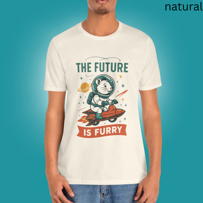 The Future Is Furry - Funny Sci-Fi T-Shirt