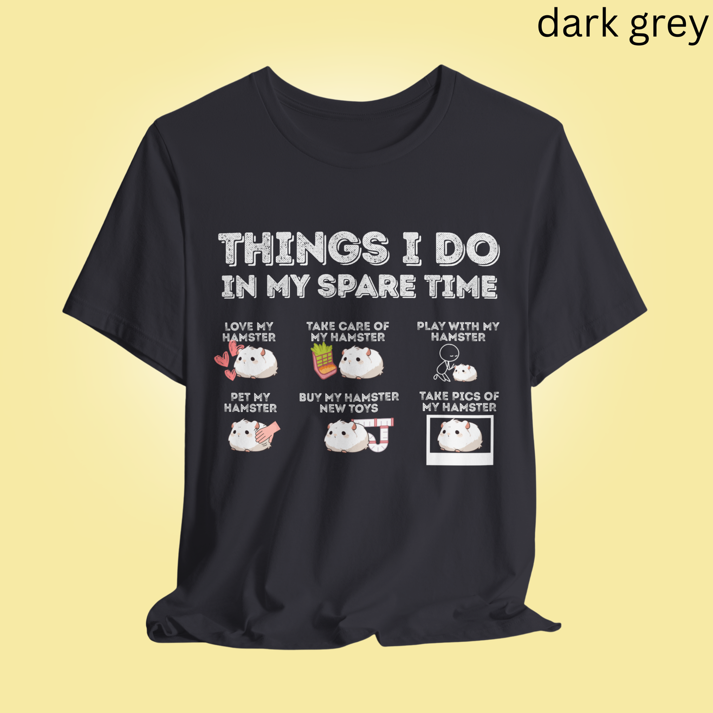 Funny Hamster T-Shirt - Things I Do in My Spare Time, Pet Lover Graphic Tee, Cute Animal Shirt Gift for Hamster Owners & Kids