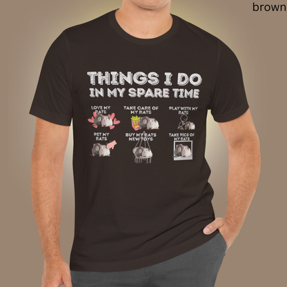 Rat Lover T-Shirt - Things I Do in My Spare Time Graphic Tee