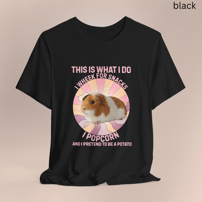 Guinea Pig This Is What I do Pink Tee